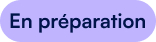 état en préparation